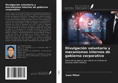 Divulgación voluntaria y mecanismos internos de gobierno corporativo - Milad, Isam