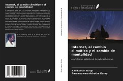 Internet, el cambio climático y el cambio de mentalidad - Kurup, Ravikumar; Achutha Kurup, Parameswara