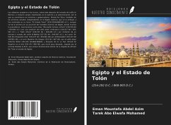 Egipto y el Estado de Tolón - Azim, Eman Moustafa Abdel; Mohamed, Tarek Abo Elwafa