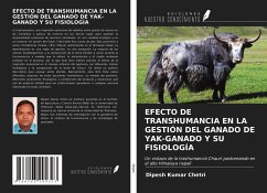 EFECTO DE TRANSHUMANCIA EN LA GESTIÓN DEL GANADO DE YAK-GANADO Y SU FISIOLOGÍA - Chetri, Dipesh Kumar