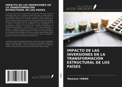 IMPACTO DE LAS INVERSIONES EN LA TRANSFORMACIÓN ESTRUCTURAL DE LOS PAÍSES - Tarno, Mamane