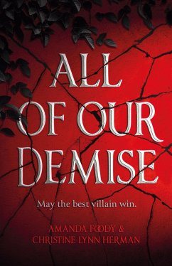 All of Our Demise - Herman, C. L..; Foody, Amanda