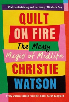 Quilt on Fire - Watson, Christie