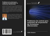 Problemas de control para conjuntos de trayectorias de inclusiones diferenciales