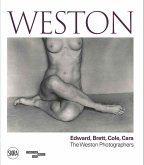 Weston: Edward, Brett, Cole, Cara: A Dynasty of Photographers