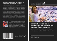 Diversificación de la tecnología de cultivo del salmón del Atlántico - Leclercq, Eric