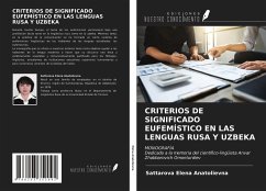 CRITERIOS DE SIGNIFICADO EUFEMÍSTICO EN LAS LENGUAS RUSA Y UZBEKA - Elena Anatolievna, Sattarova