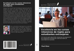 Excelencia en los cursos intensivos de inglés para estudiantes extranjeros - Glew, Paul