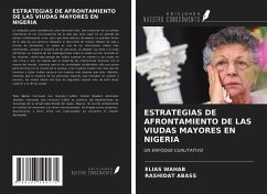 ESTRATEGIAS DE AFRONTAMIENTO DE LAS VIUDAS MAYORES EN NIGERIA - Wahab, Elias; Abass, Rashidat