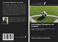 Los Juegos Olímpicos de Lushois - Kambalenga, Martin Cléophas