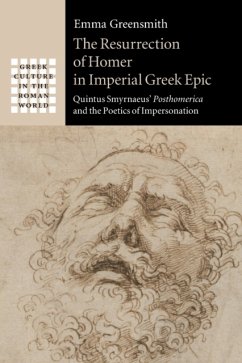 The Resurrection of Homer in Imperial Greek Epic - Greensmith, Emma (University of Oxford)