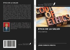 ÉTICA DE LA SALUD - Chibaya Mbuya, John