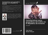 Características socio-geográficas del tráfico en la República de Armenia