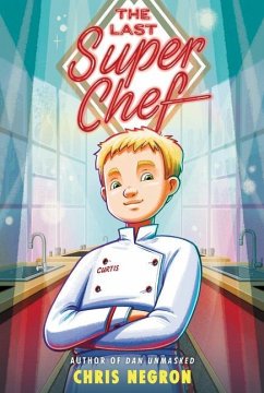 The Last Super Chef - Negron, Chris