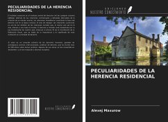 Cover PECULIARIDADES DE LA HERENCIA RESIDENCIAL