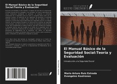 El Manual Básico de la Seguridad Social:Teoría y Evaluación - Ruiz Estrada, Mario Arturo; Koutronas, Evangelos