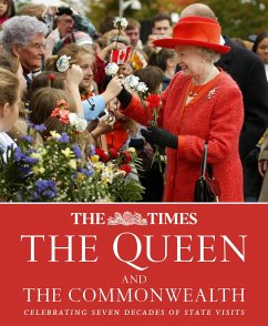 The Times: The Queen and the Commonwealth: Celebrating Seven Decades of State Visits - Owen, James; Times Books