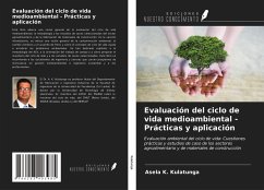 Evaluación del ciclo de vida medioambiental - Prácticas y aplicación - Kulatunga, Asela K.