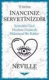 Inanciniz Servetinizdir