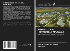 HIDRÁULICA E HIDROLOGÍA APLICADA - Gomes de Oliveira, Gabriel; Iano, Yuzo