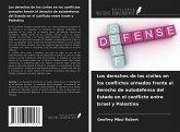 Los derechos de los civiles en los conflictos armados frente al derecho de autodefensa del Estado en el conflicto entre Israel y Palestina