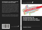 ESTRATEGIAS DE FINANCIACIÓN DE LAS PYMES EN DIFICULTADES