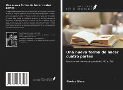 Una nueva forma de hacer cuatro partes - Giesa, Florian