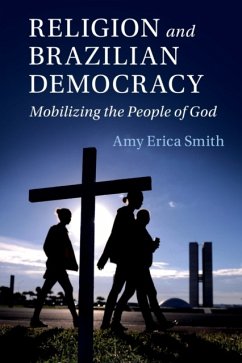 Religion and Brazilian Democracy - Smith, Amy Erica (Iowa State University)