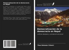 Democratización de la democracia en Nepal - Chhetri, Than Bahadur