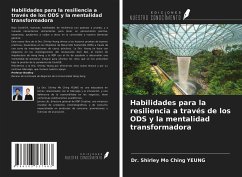 Habilidades para la resiliencia a través de los ODS y la mentalidad transformadora - Yeung, Shirley Mo Ching