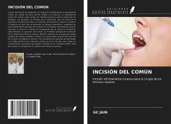 INCISIÓN DEL COMÚN - Jain, Gc