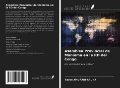 Asamblea Provincial de Maniema en la RD del Congo - Amurani Aruna, Aaron