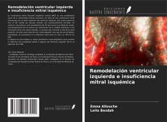 Remodelación ventricular izquierda e insuficiencia mitral isquémica - Allouche, Emna; Bezdah, Leila