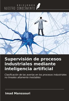 Supervisión de procesos industriales mediante inteligencia artificial - Manssouri, Imad