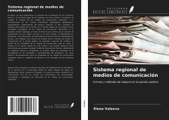 Sistema regional de medios de comunicación - Valeeva, Elena