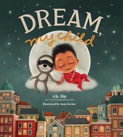 Dream, My Child - Sin, r.h.