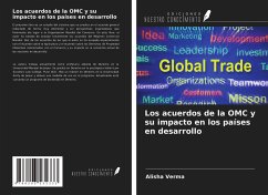 Los acuerdos de la OMC y su impacto en los países en desarrollo - Verma, Alisha