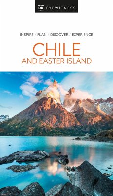 DK Eyewitness Chile and Easter Island - DK Eyewitness