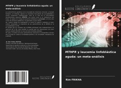 MTHFR y leucemia linfoblástica aguda: un meta-análisis - Frikha, Rim