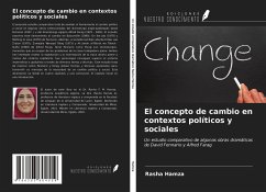 El concepto de cambio en contextos políticos y sociales - Hamza, Rasha