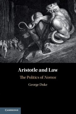 Aristotle and Law - Duke, George (Deakin University, Victoria)