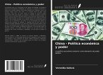 China - Política económica y poder