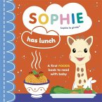 Sophie la girafe: Sophie Has Lunch Sophie la girafe: Sophie Has Lunch