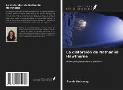 La distorsión de Nathaniel Hawthorne - Kobrossy, Sossie