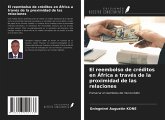 El reembolso de créditos en África a través de la proximidad de las relaciones