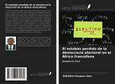El eslabón perdido de la democracia electoral en el África francófona
