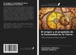 Cover El origen y el propósito de la humanidad en la Tierra