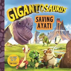 Gigantosaurus - Saving Ayati - Cyber Group Studios