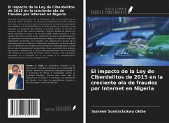 El impacto de la Ley de Ciberdelitos de 2015 en la creciente ola de fraudes por Internet en Nigeria - Okibe, Summer Somtochukwu