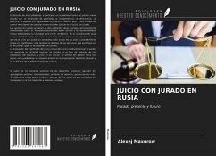 JUICIO CON JURADO EN RUSIA - Maxurow, Alexej